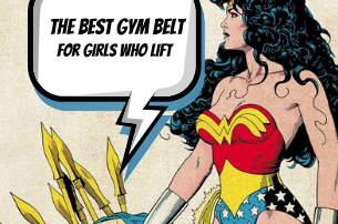 Best gym belt for girls who lift